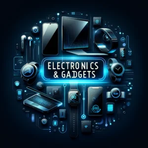 Electronics & Gadgets